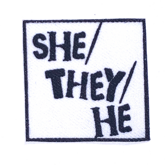 SHE/THEY/HE Cotton Fabric Patch (black on white)